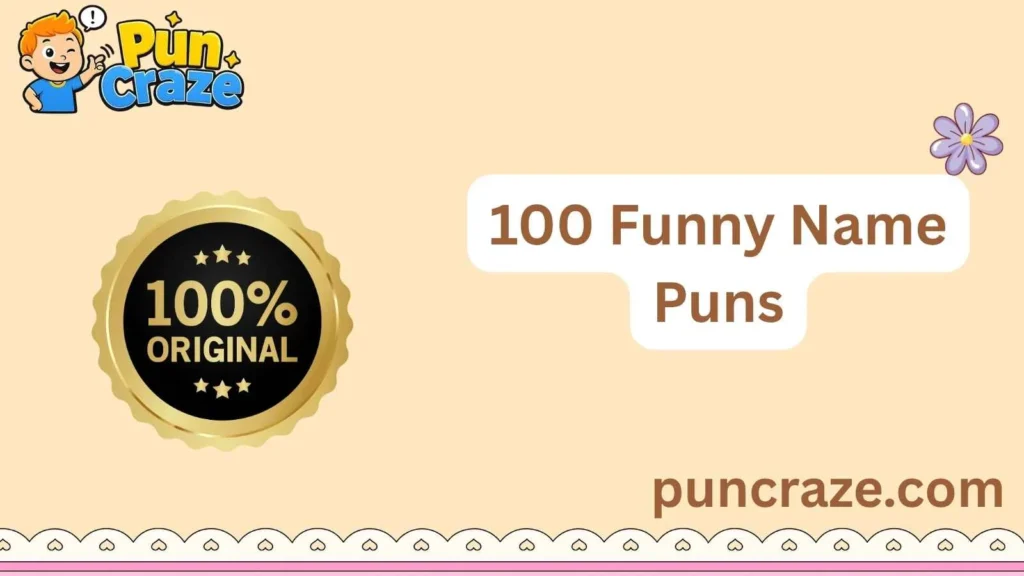 100 Funny Name Puns