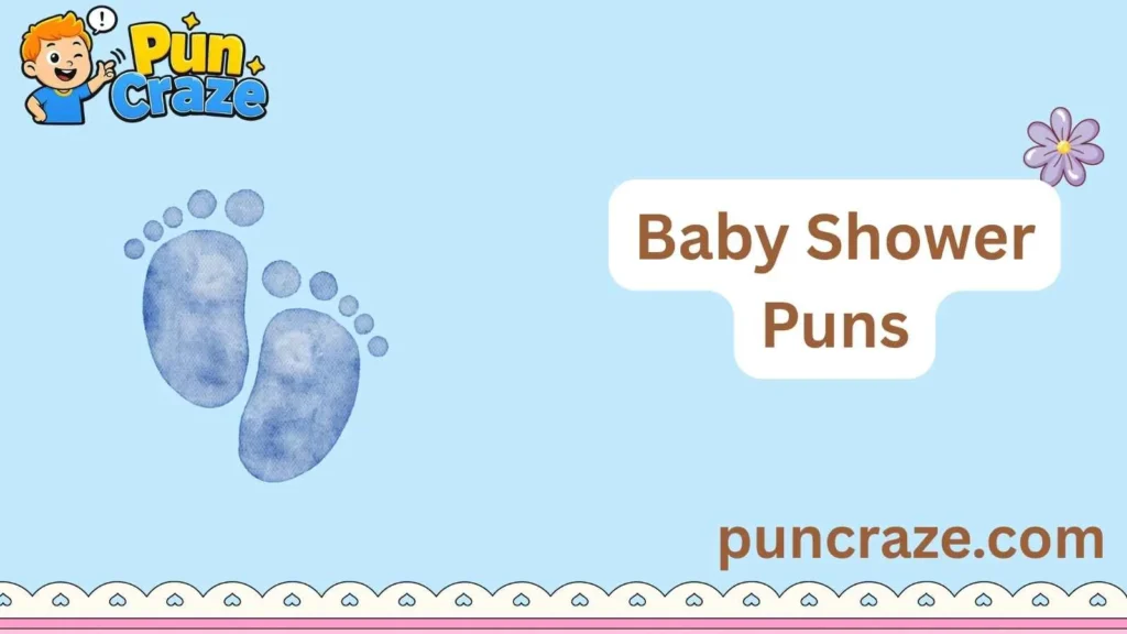 Baby Shower Puns
