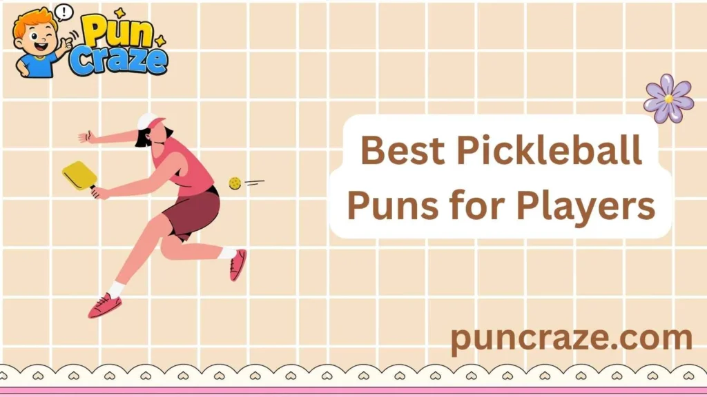 Best Pickleball Puns for Players