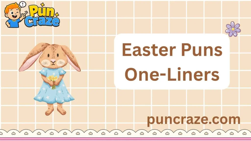 Easter Puns One-Liners