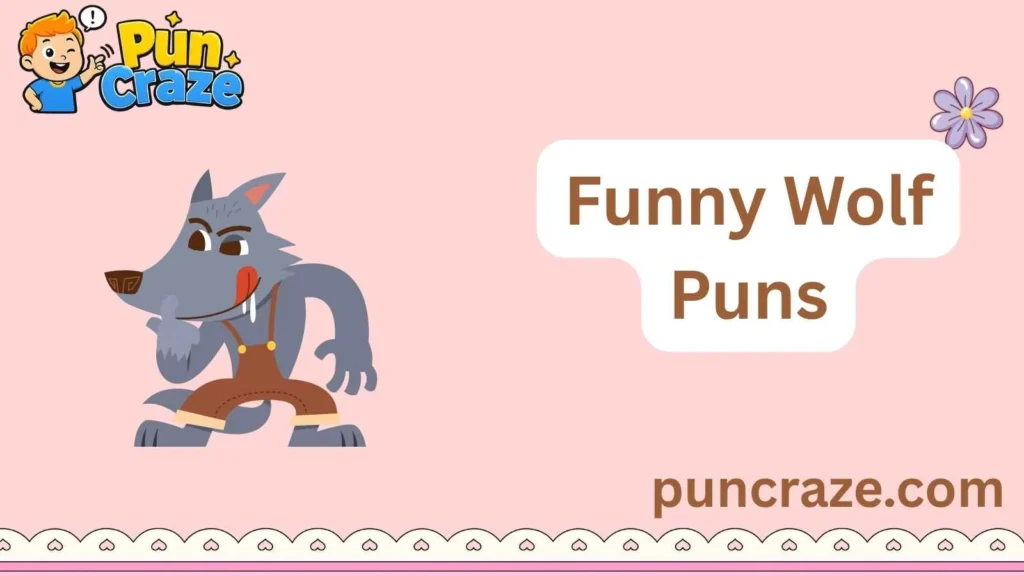 Funny Wolf Puns