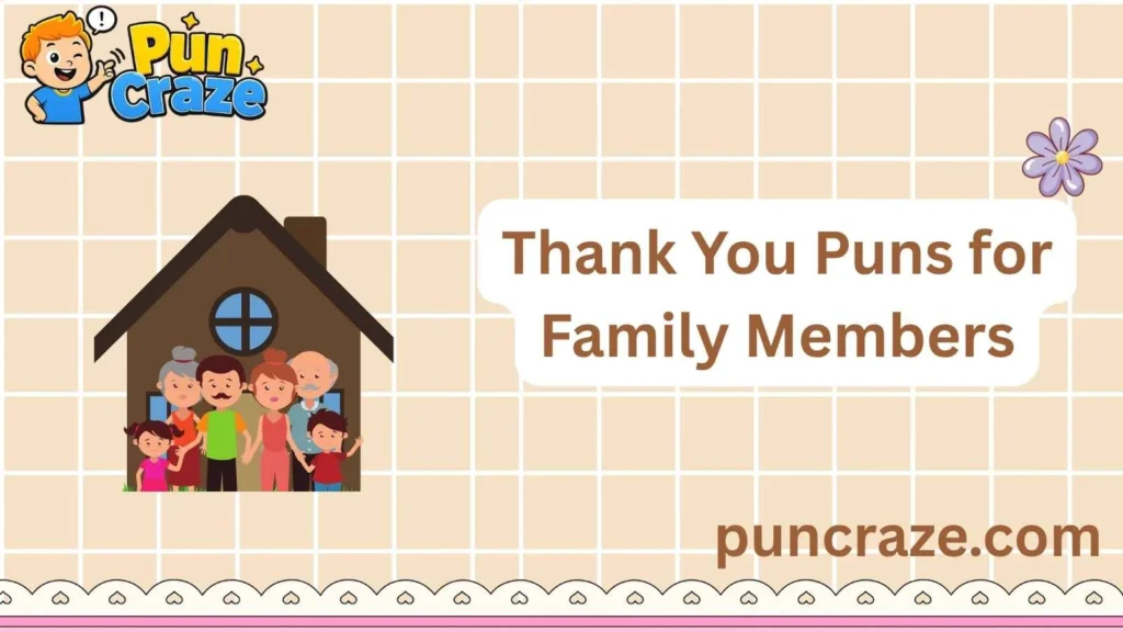 Funny Thank You Puns 