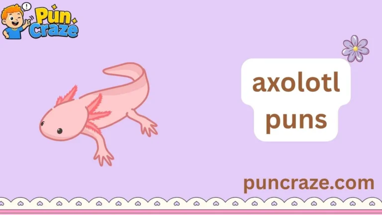 axolotl puns
