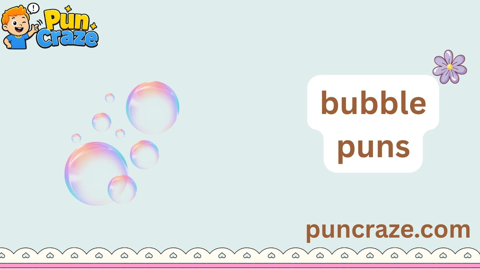 bubble puns