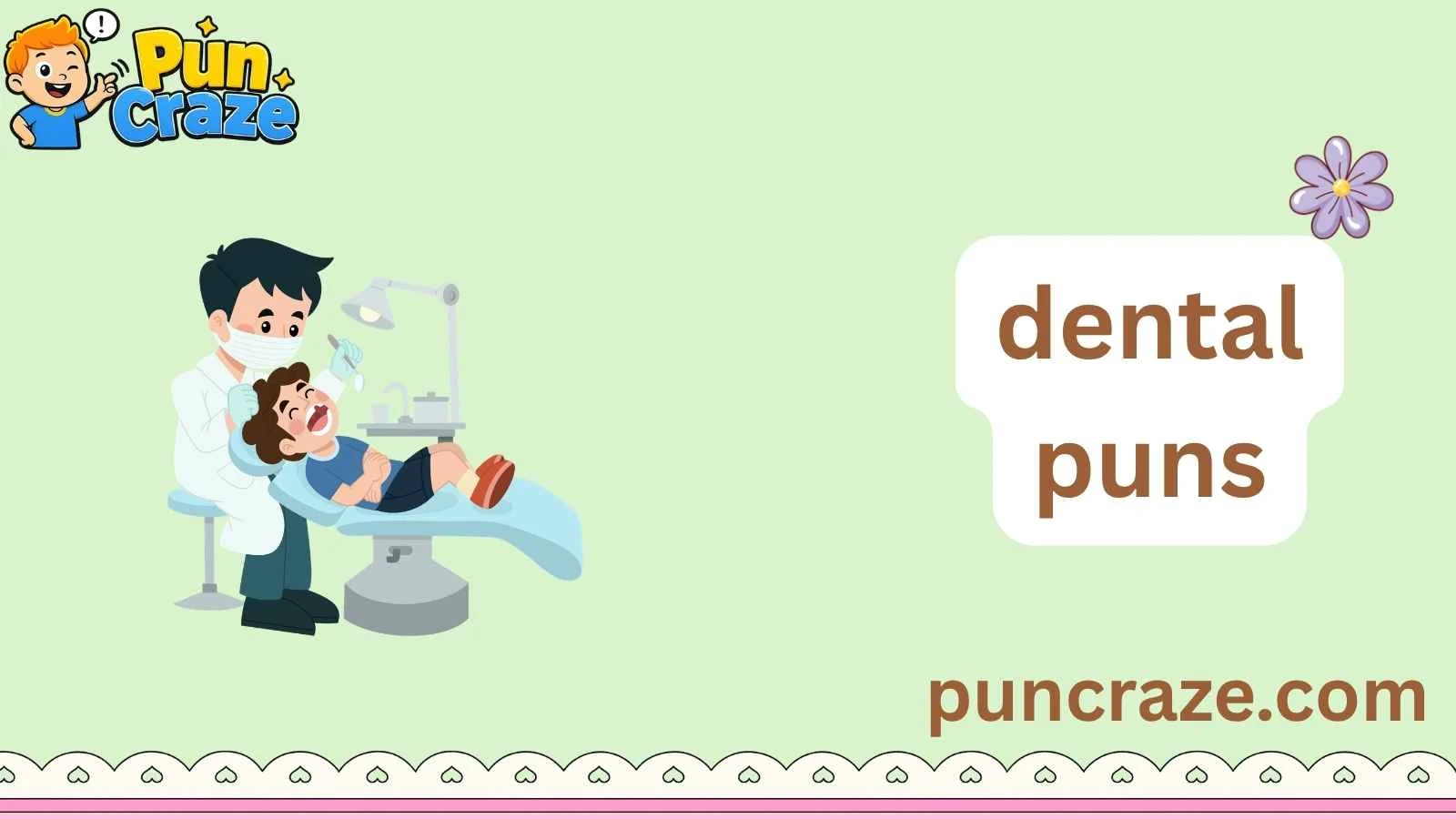 dental puns
