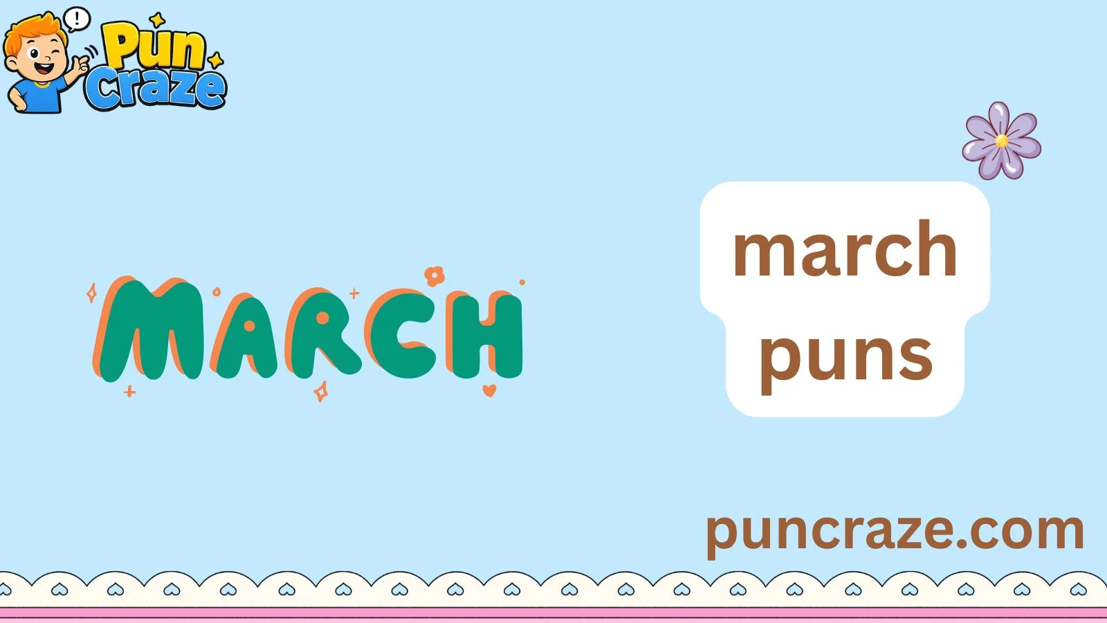 march puns