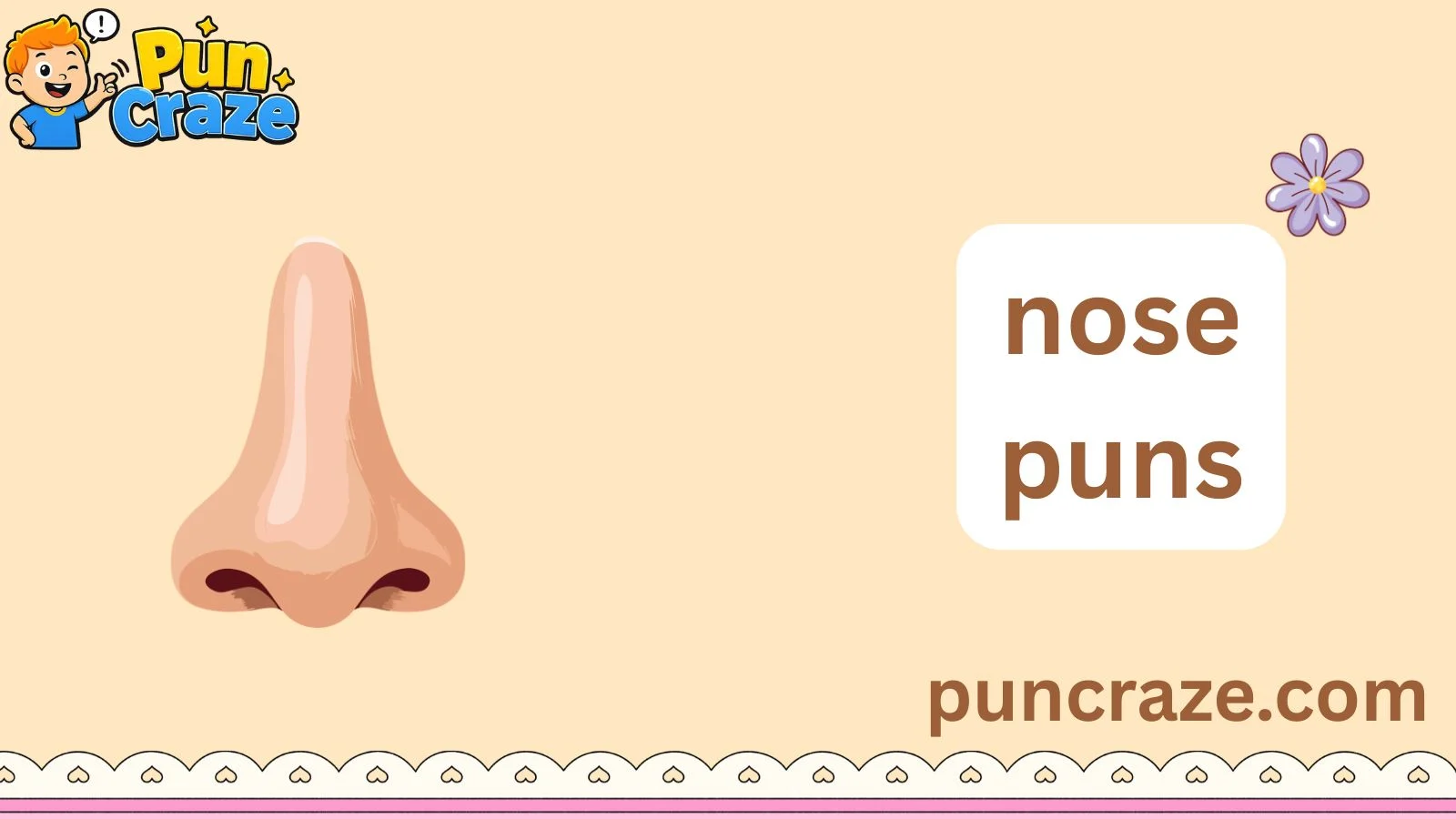 nose puns