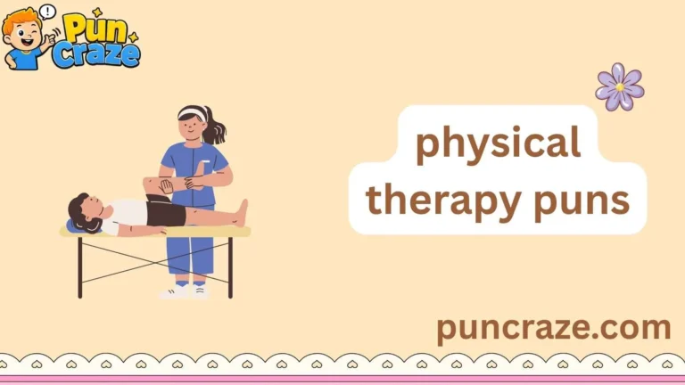 physical therapy puns
