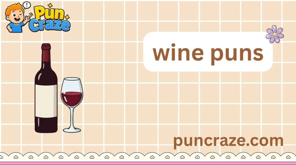 wine puns