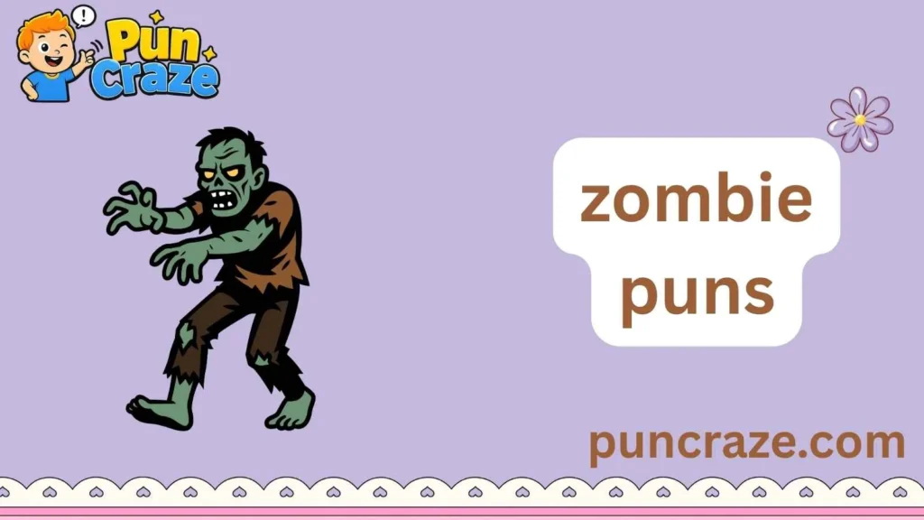 zombie puns