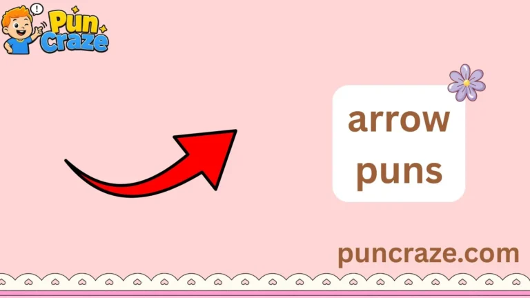 arrow puns