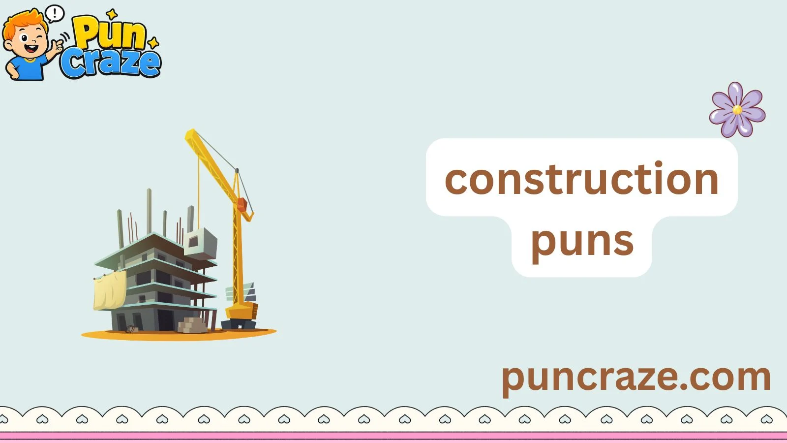 construction puns