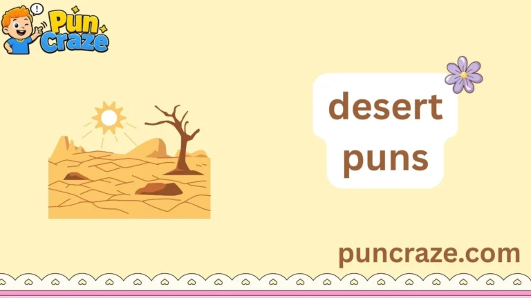 desert puns