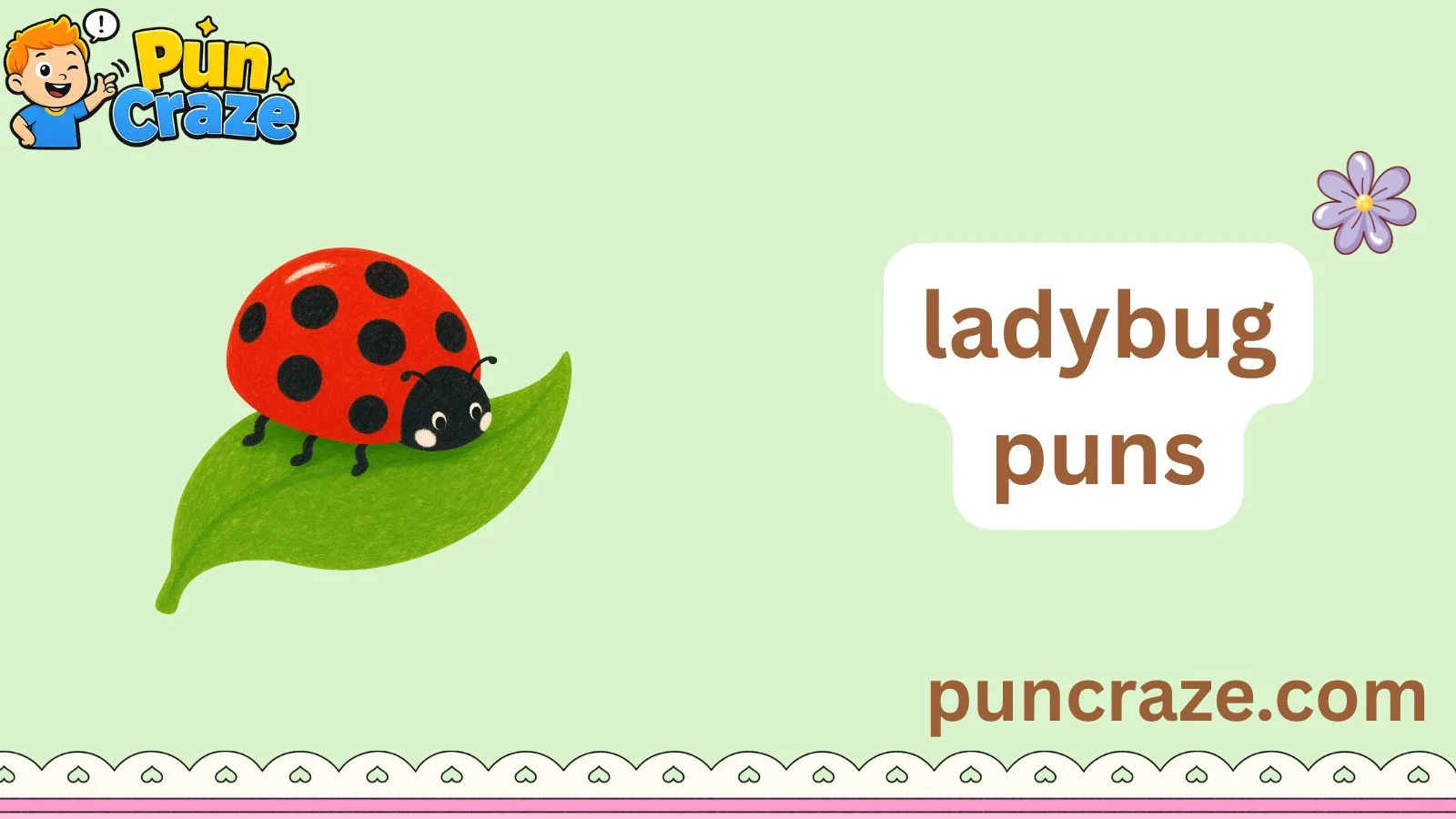 ladybug puns