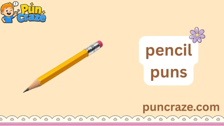 pencil puns