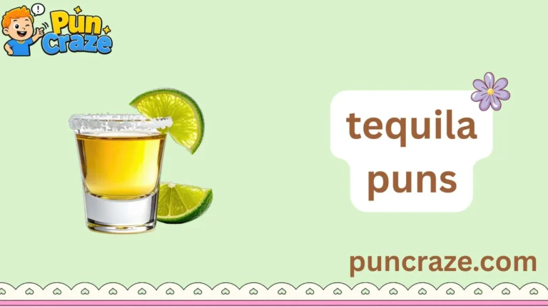 tequila puns