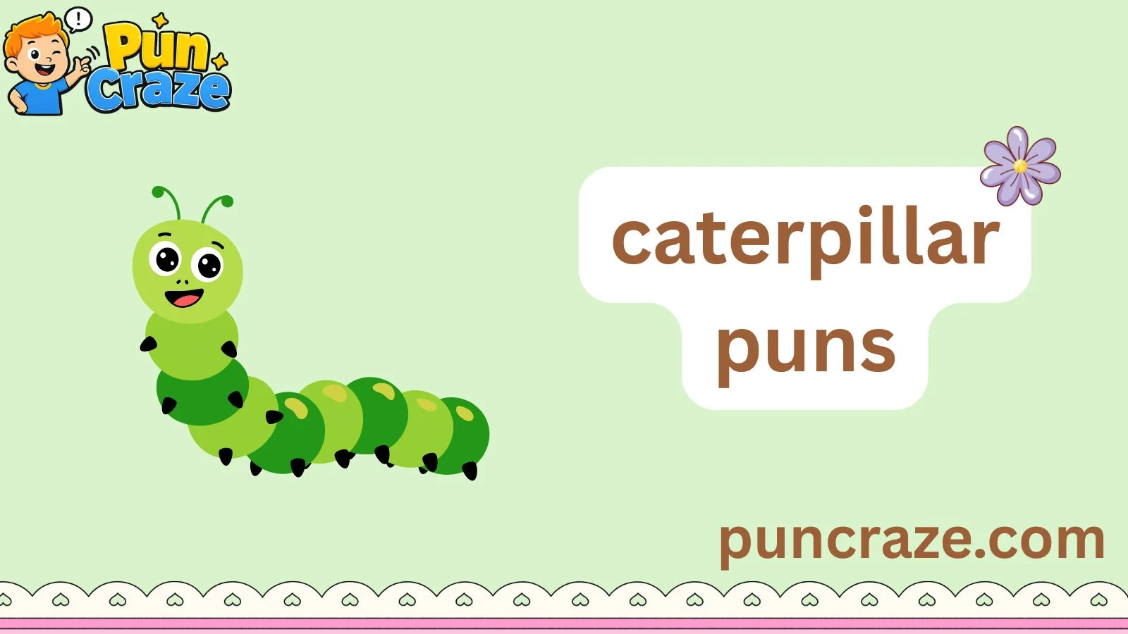 caterpillar puns