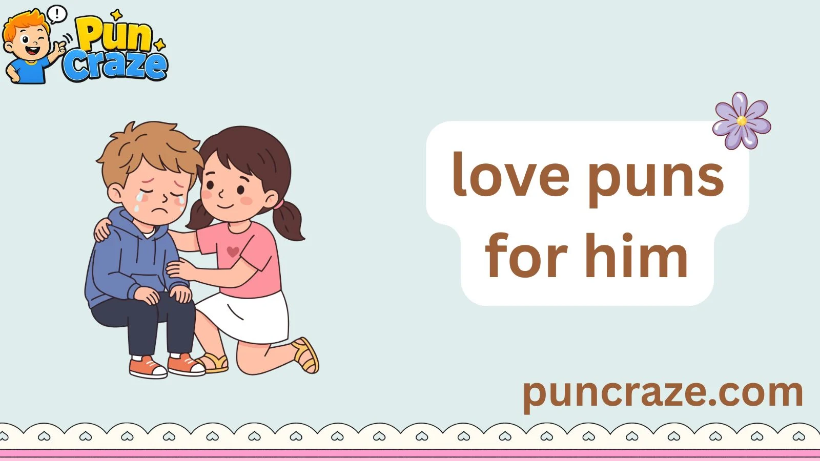 love puns for him