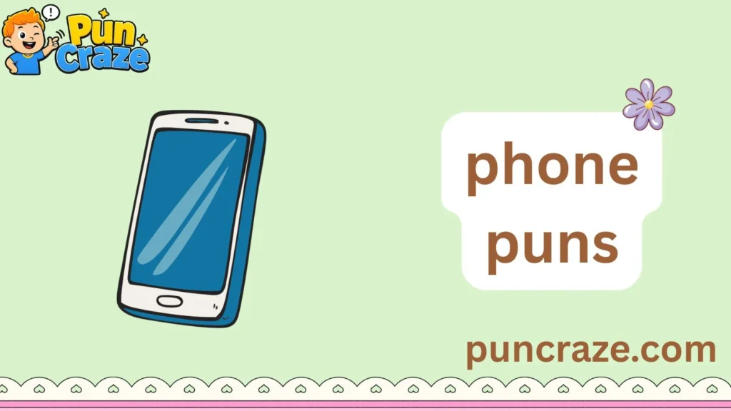 phone puns
