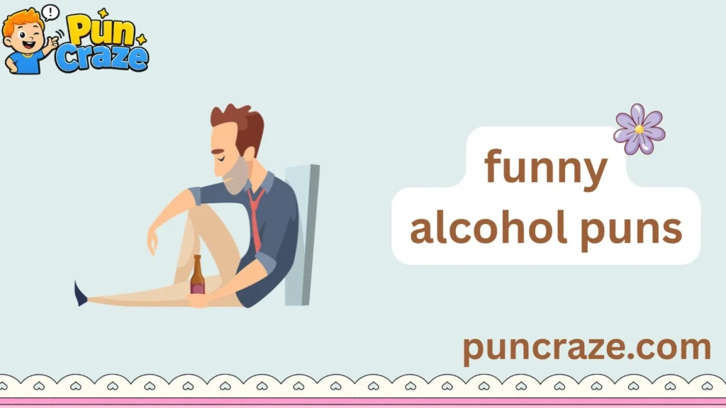 funny alcohol puns