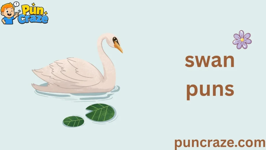 swan puns